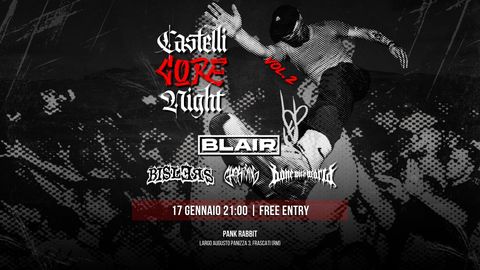 Castelli Core Night Vol.2 - Evento underground curato da Castelli Core